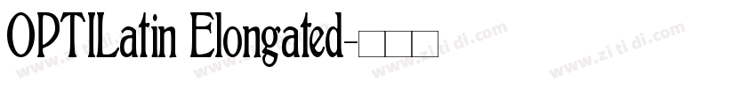 OPTILatin Elongated字体转换